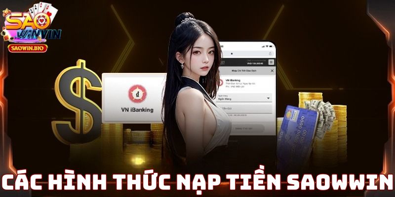 Các cách thức nạp tiền SAOWIN