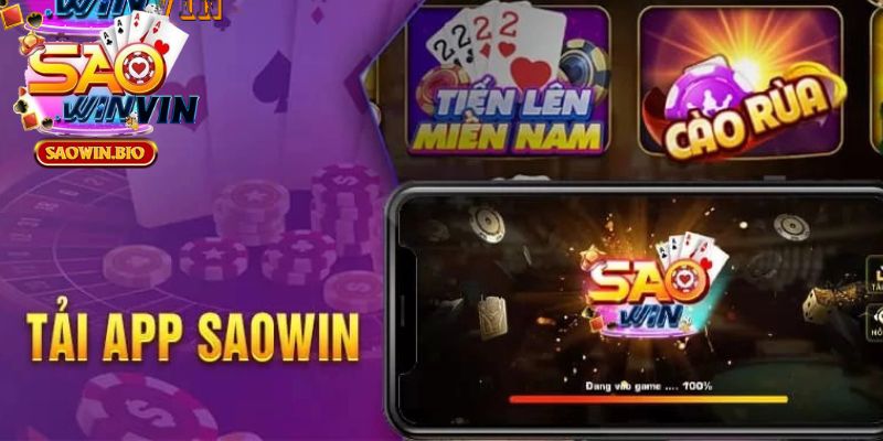 Lợi ích mang lại khi tải app SAOWIN về
