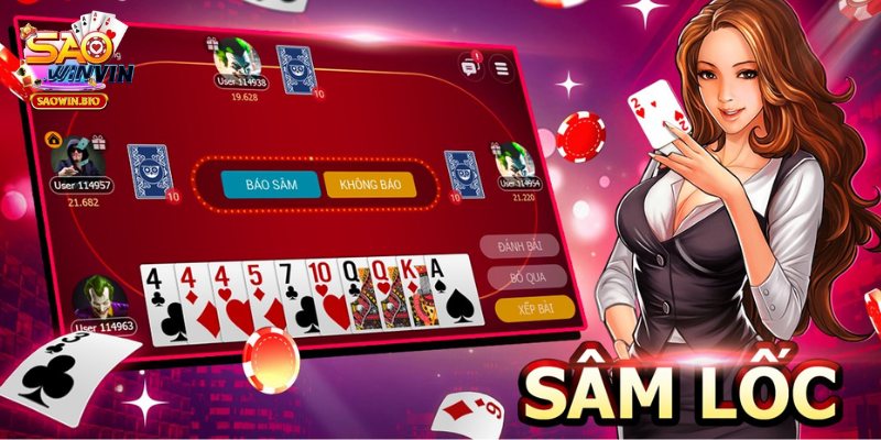 Tại sao bạn nên trải nghiệm Sâm Lốc online?